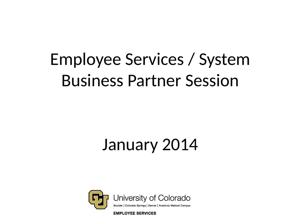 Employee Services / System Business Partner - slide 1 of 18