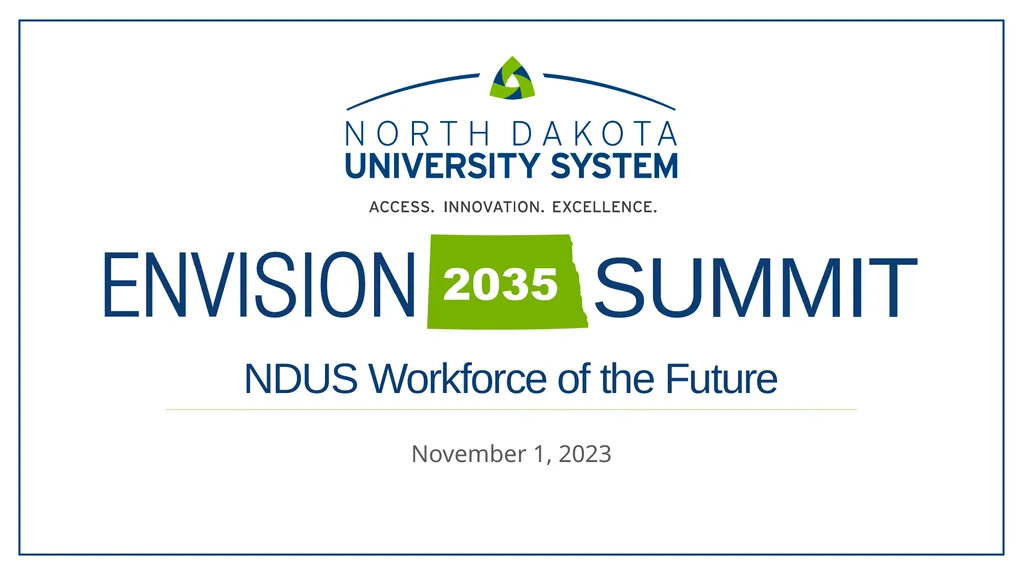 November 1, 2023 NDUS Workforce of the Future - slide 1 of 32
