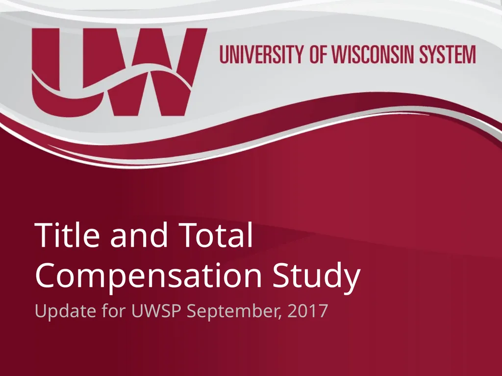 Title and Total Compensation Study Update for UWSP - slide 1 of 28