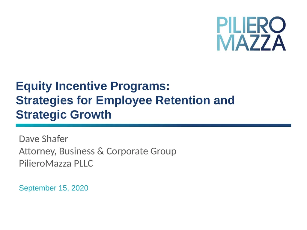 Equity Incentive Programs: Strategies for Employee - slide 1 of 15