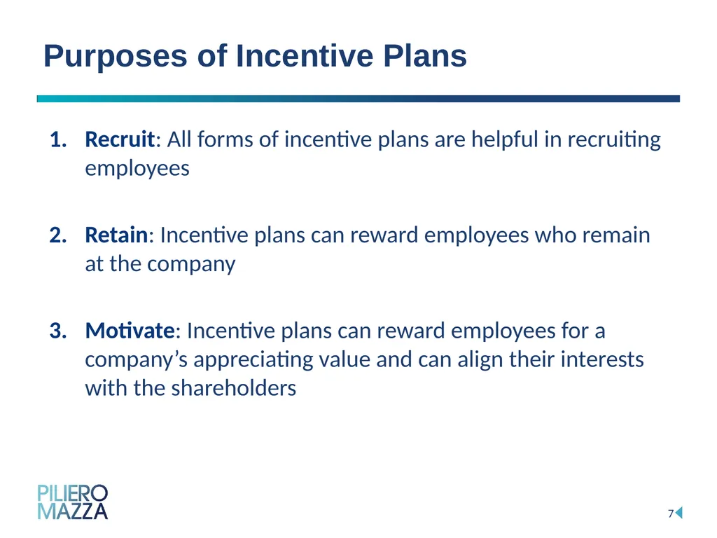 Equity Incentive Programs: Strategies for Employee - slide 7 of 15