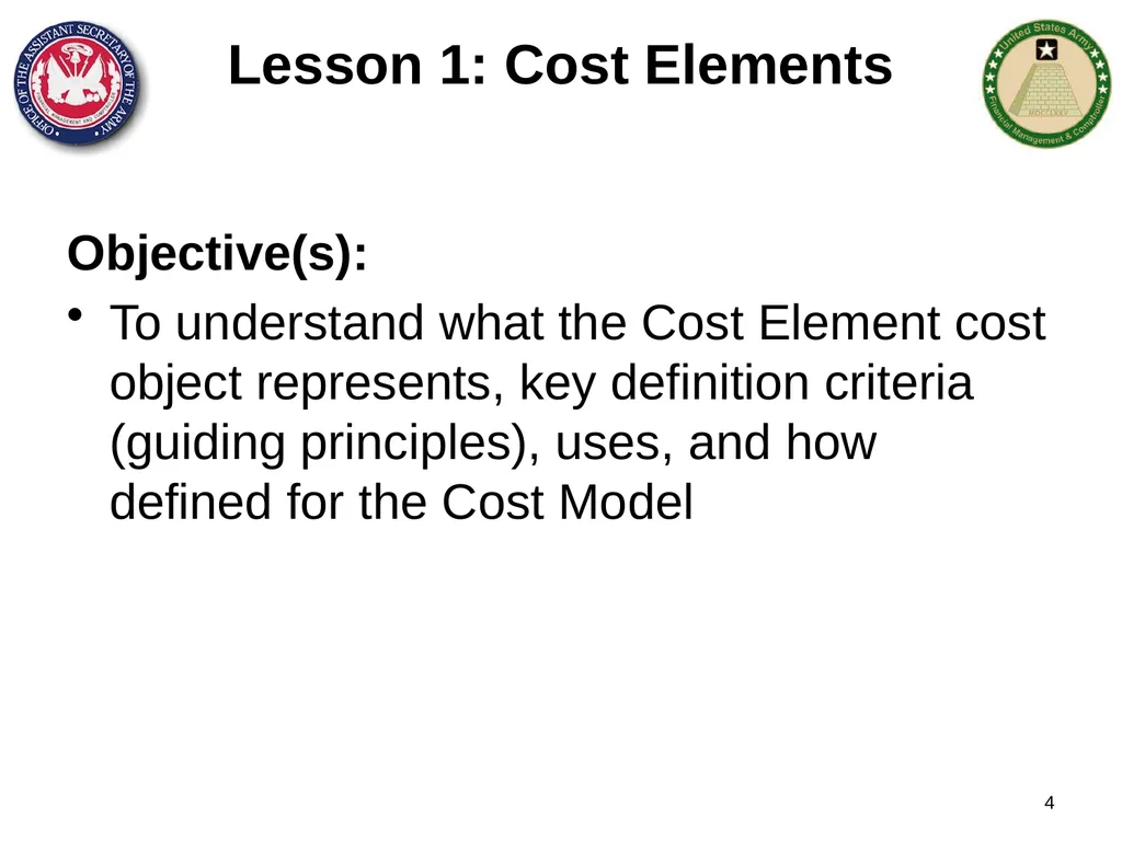 Section 1: Cost Management Overview What are costs - slide 4 of 122