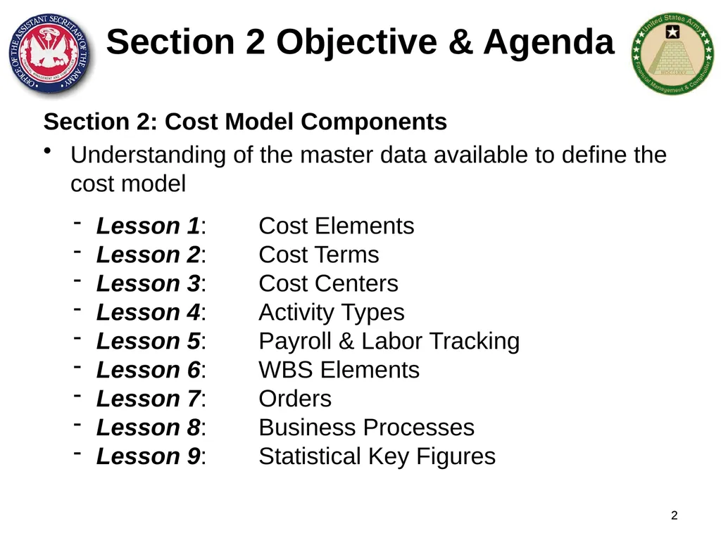 Section 1: Cost Management Overview What are costs - slide 2 of 122