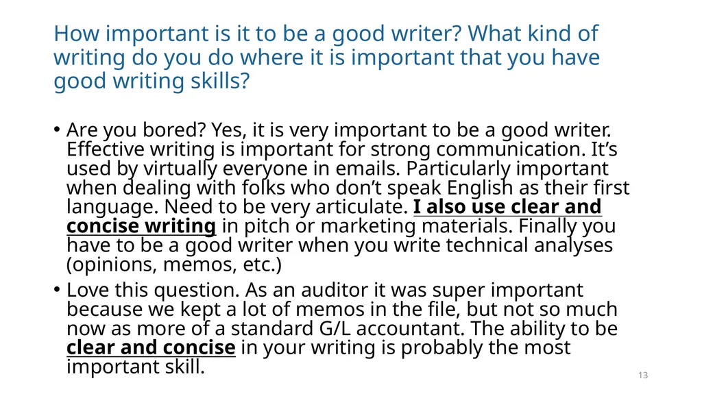 Write Good, Part 1 Structuring Your Writing June - slide 13 of 56