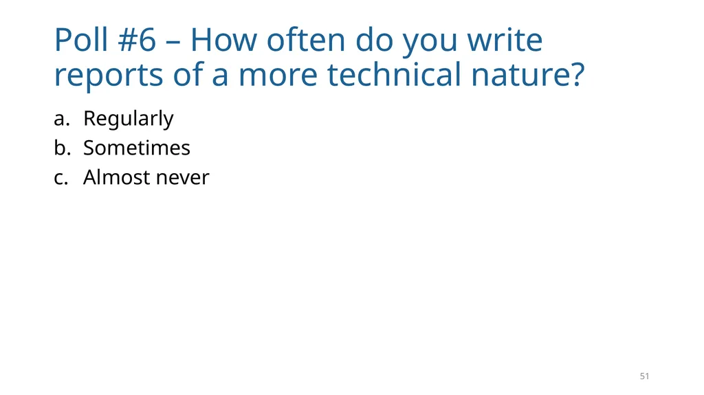 Write Good, Part 1 Structuring Your Writing June - slide 51 of 56