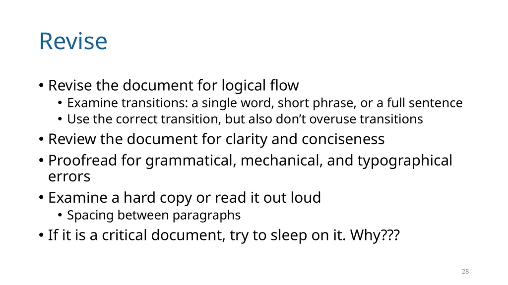 Write Good, Part 1 Structuring Your Writing June - slide 28 of 56