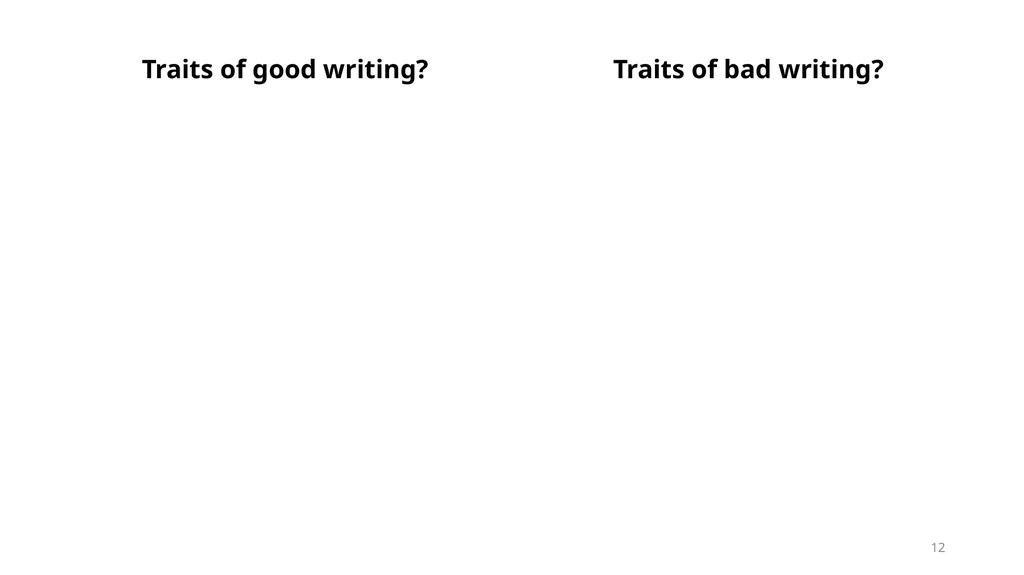 Write Good, Part 1 Structuring Your Writing June - slide 12 of 56