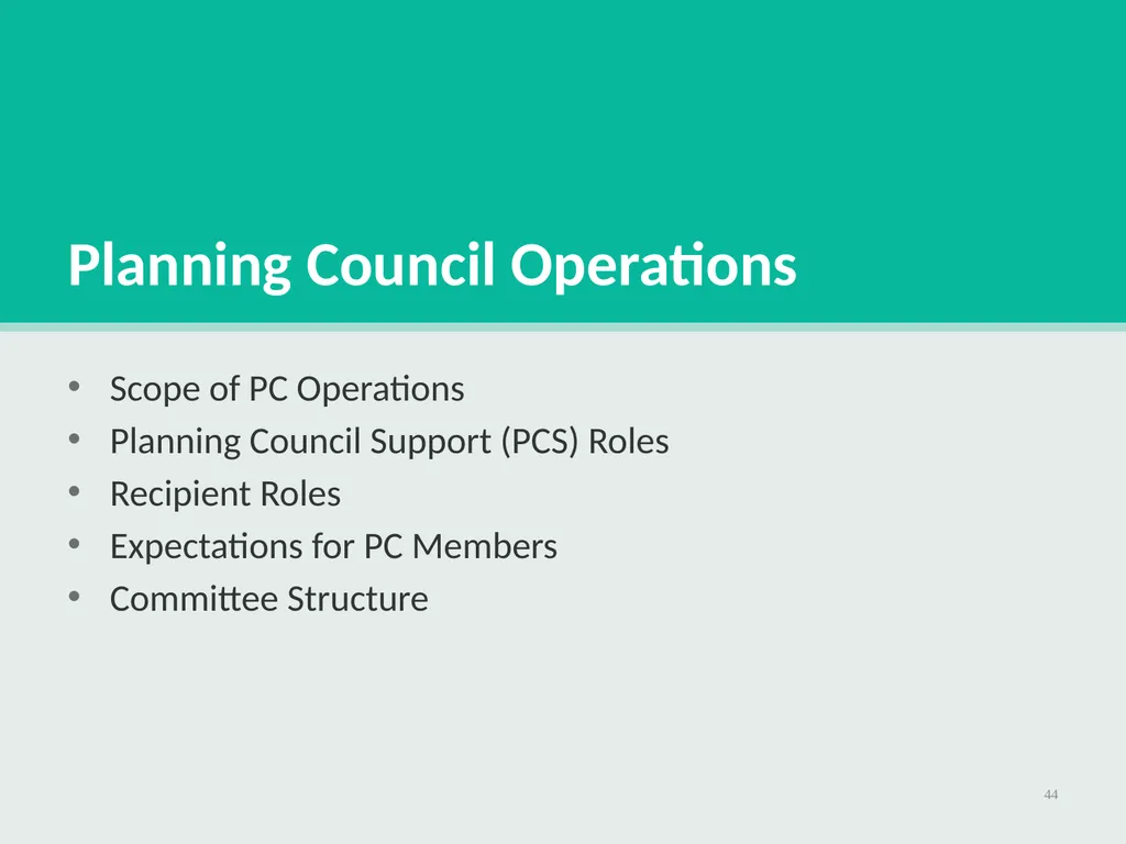 Planning Council New Member Orientation 1 [Notes - slide 44 of 73