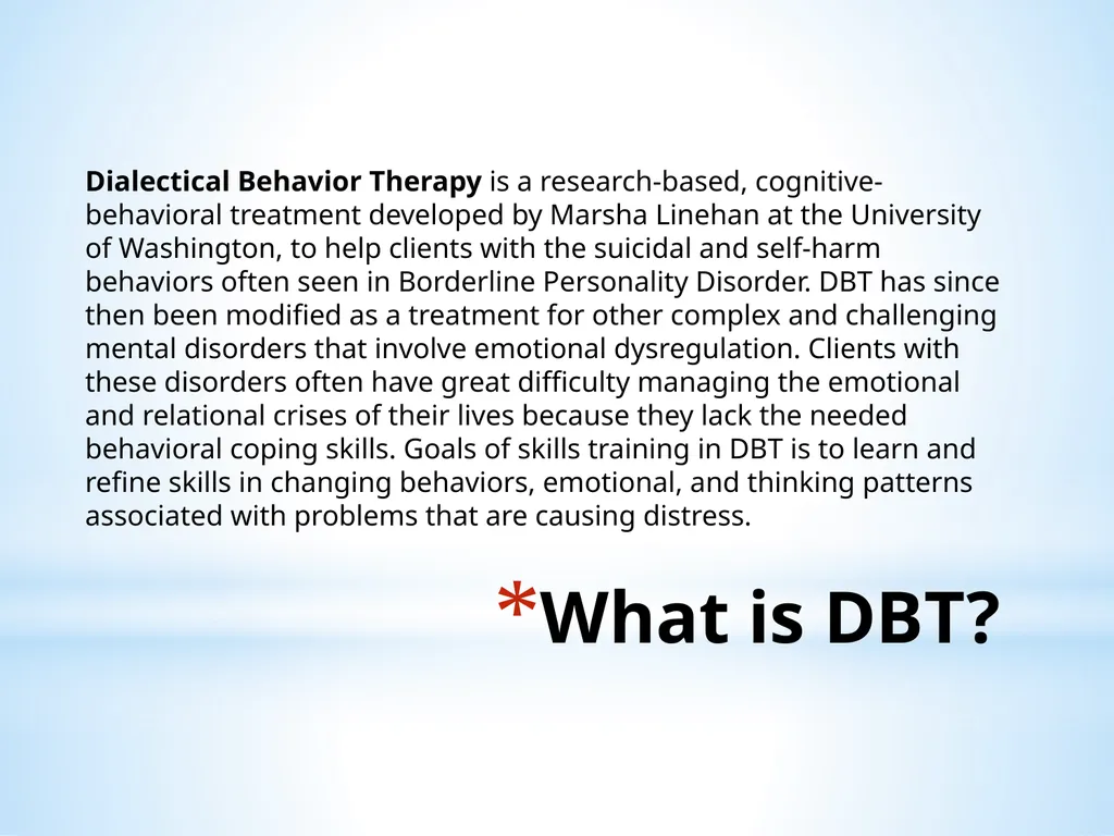 Dialectical Behavioral Therapy in College - slide 8 of 28