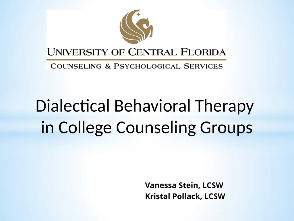 Dialectical Behavioral Therapy in College - slide 1 of 28