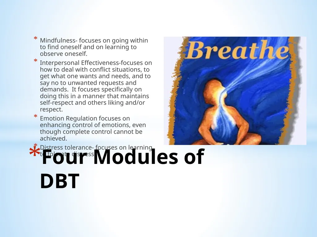 Dialectical Behavioral Therapy in College - slide 9 of 28