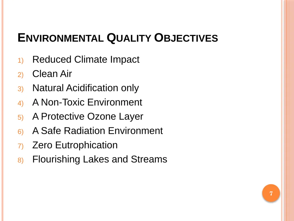 1 SUBJECT: Environmental protection and management - slide 7 of 92