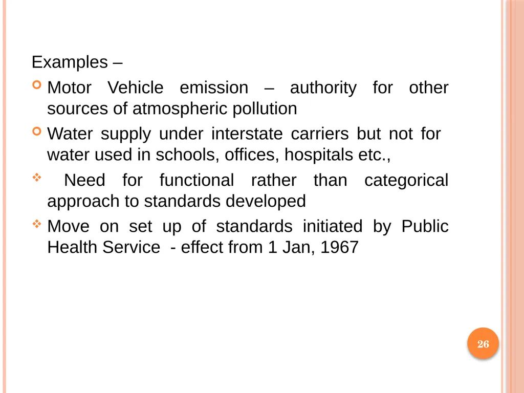 1 SUBJECT: Environmental protection and management - slide 26 of 92