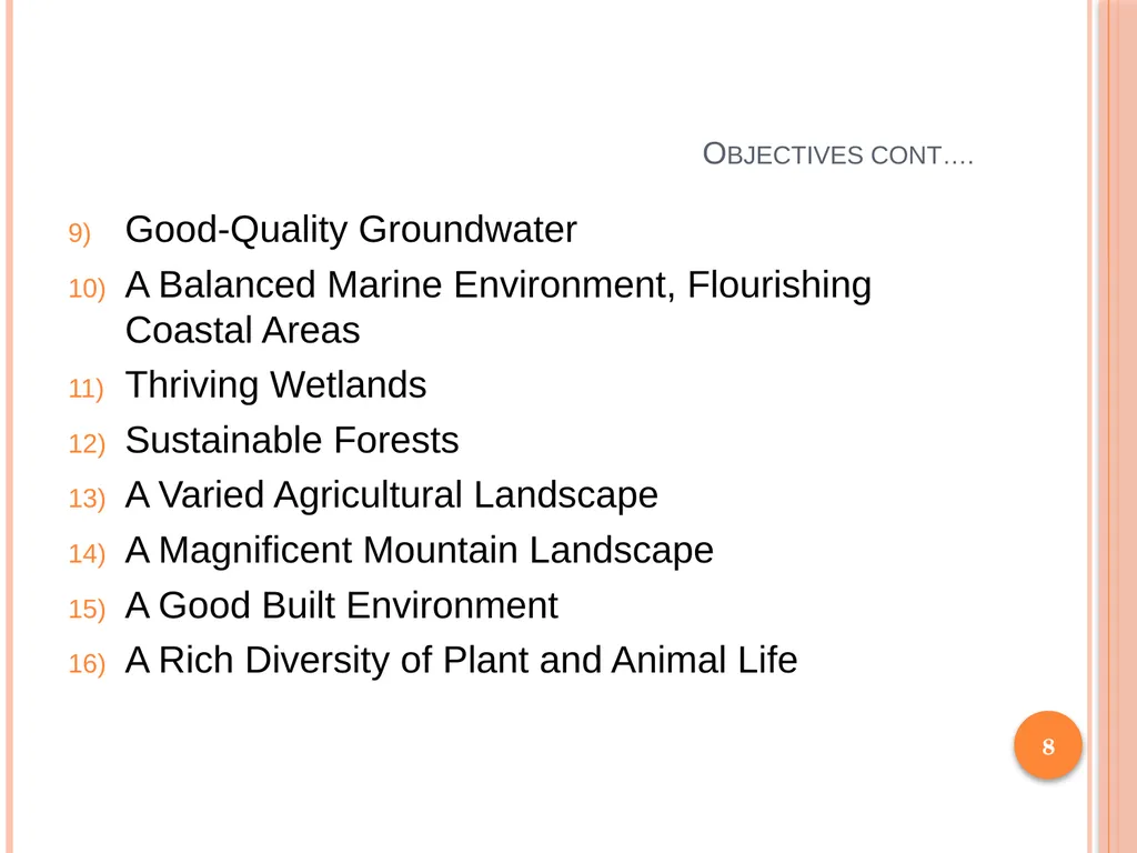 1 SUBJECT: Environmental protection and management - slide 8 of 92