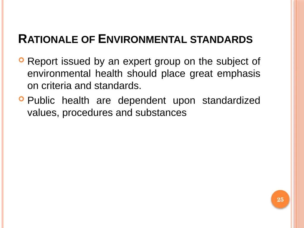 1 SUBJECT: Environmental protection and management - slide 25 of 92