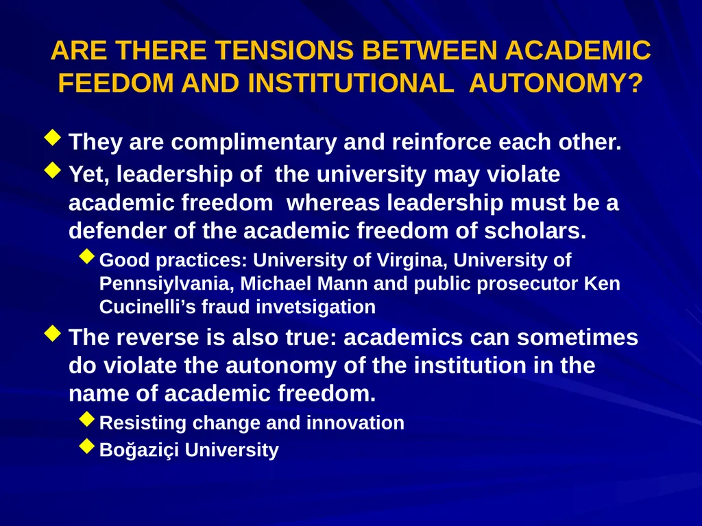 ACADEMIC FREEDOM AND INSTITUTIONAL AUTONOMY: - slide 9 of 24