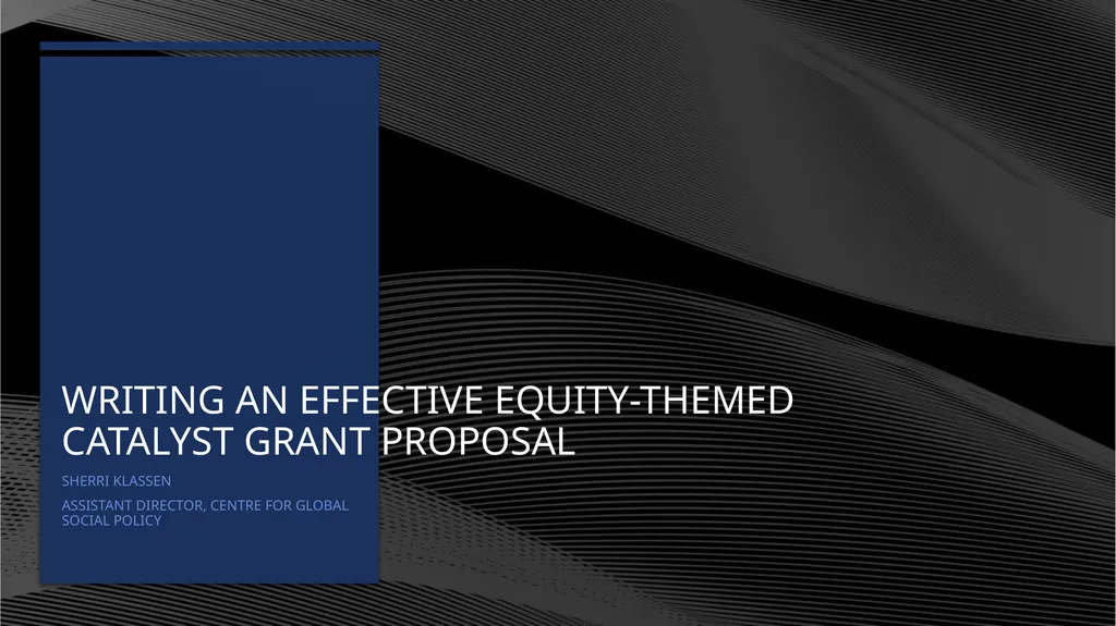 Writing An Effective Equity-Themed Catalyst Grant - slide 1 of 28