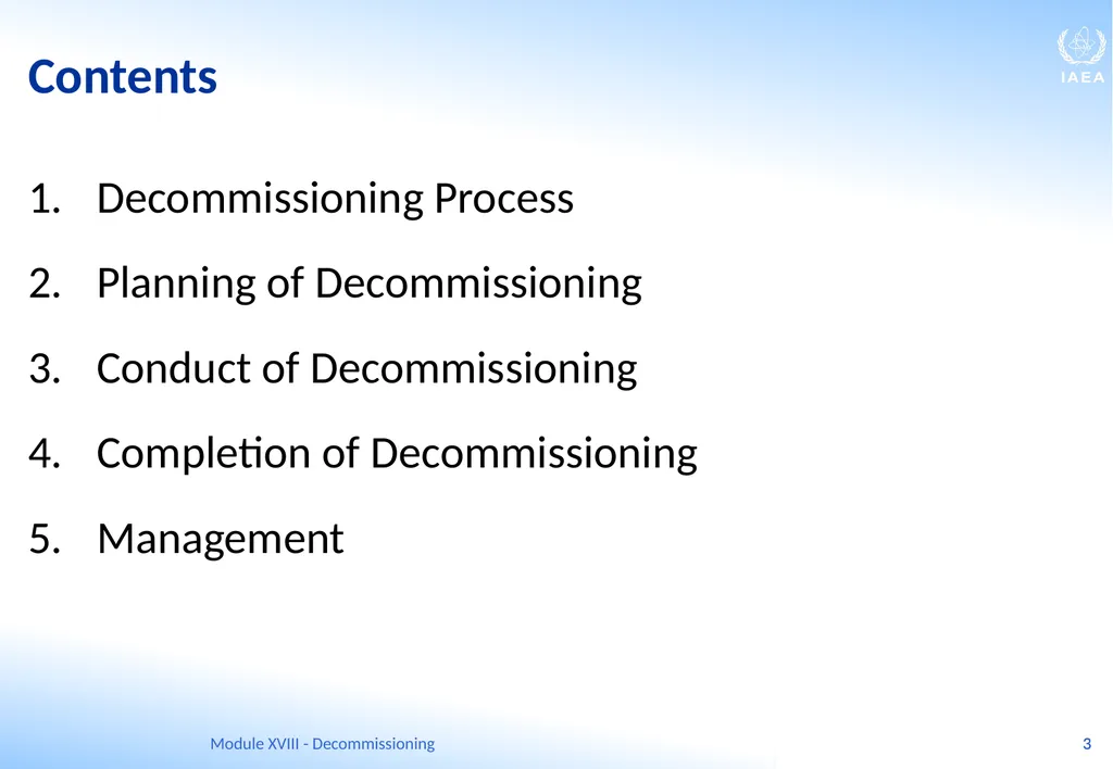 Module XVIII - Decommissioning Ferenc Adorjan - slide 3 of 64