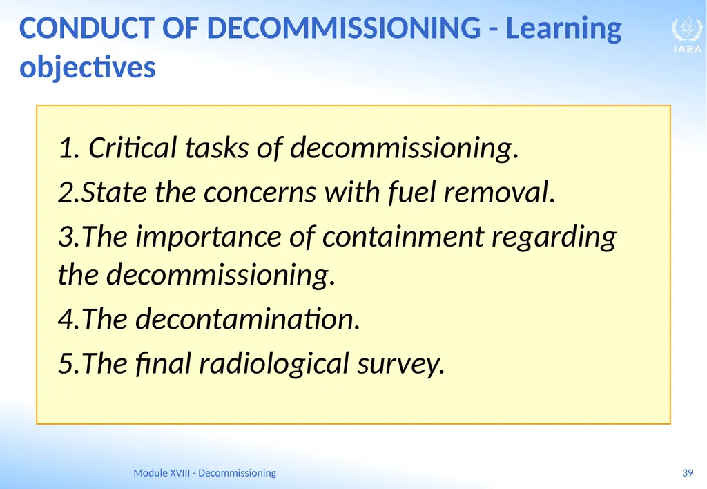 Module XVIII - Decommissioning Ferenc Adorjan - slide 39 of 64