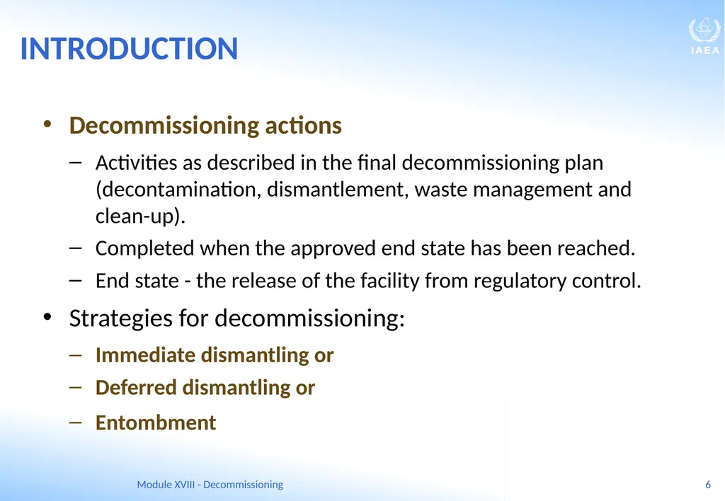 Module XVIII - Decommissioning Ferenc Adorjan - slide 6 of 64