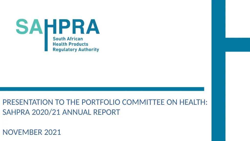 PRESENTATION TO THE PORTFOLIO COMMITTEE ON HEALTH: