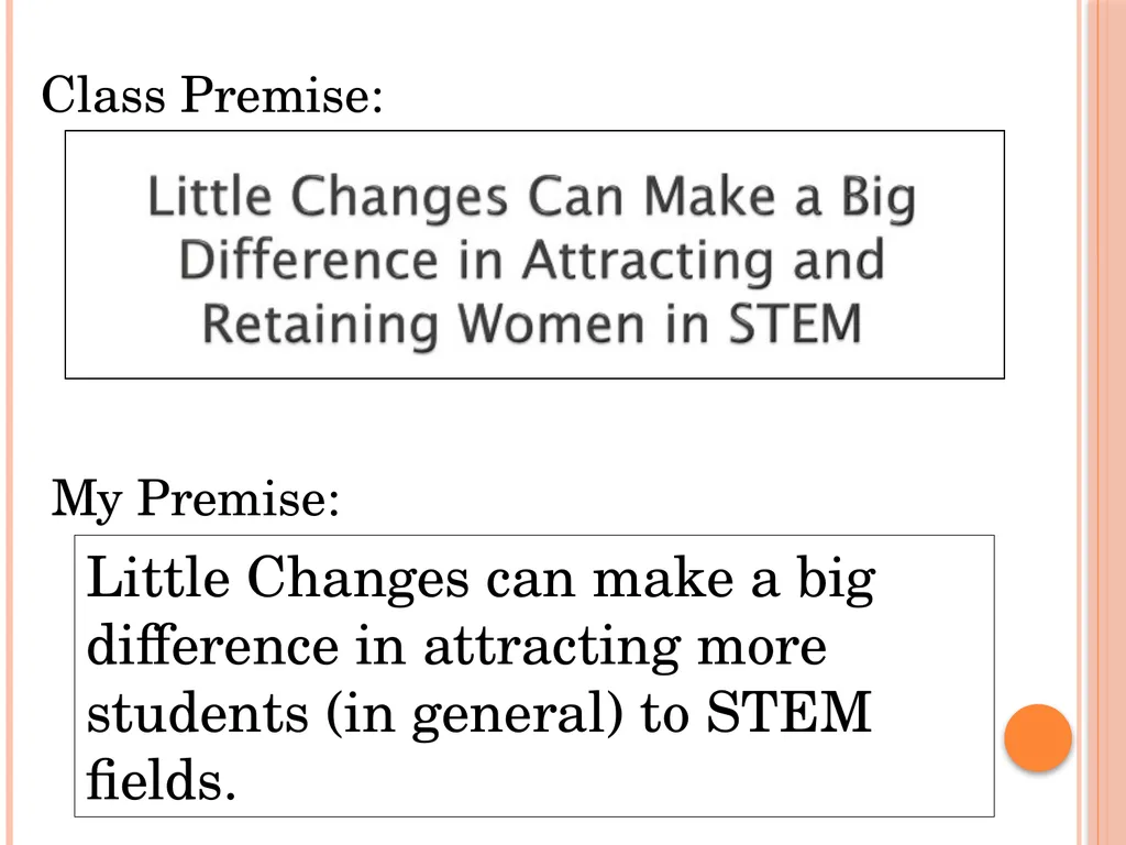 Educator’s Equity in STEM: A Plan to Recruit - slide 8 of 35
