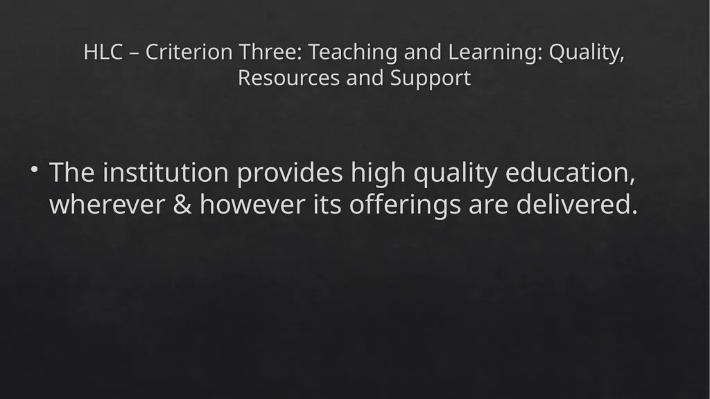 Higher Learning Commission Accreditation Briefing - slide 13 of 15