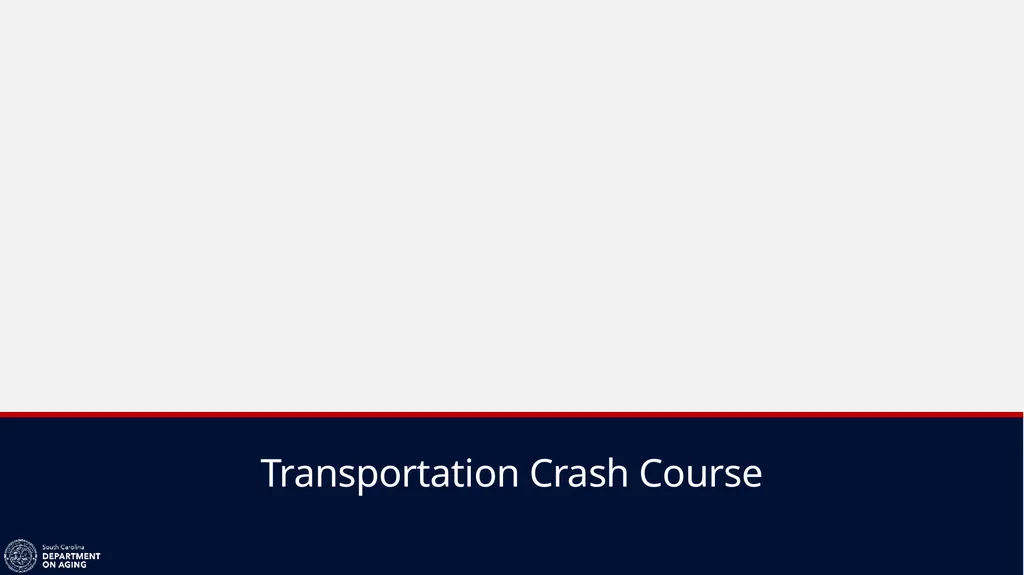 AAA Transportation Training Megan Johnson – Title - slide 7 of 38