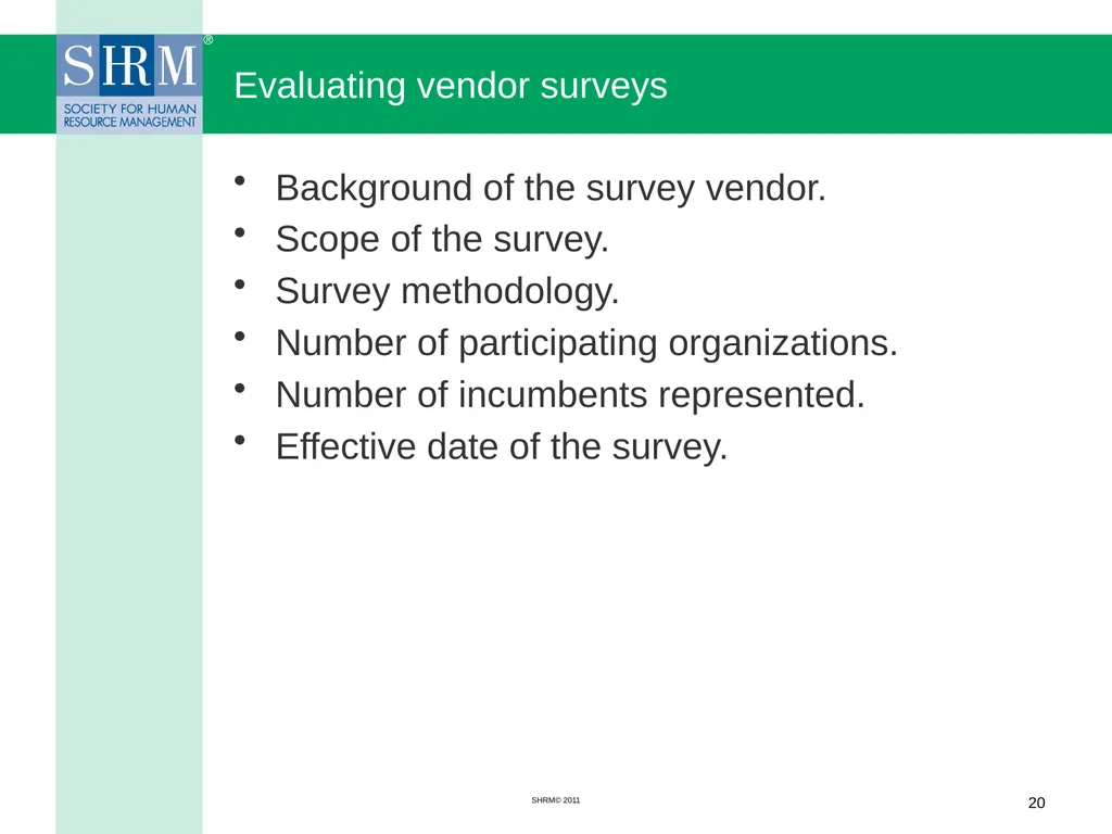 Managing a Salary Survey Project Patricia A. - slide 20 of 47