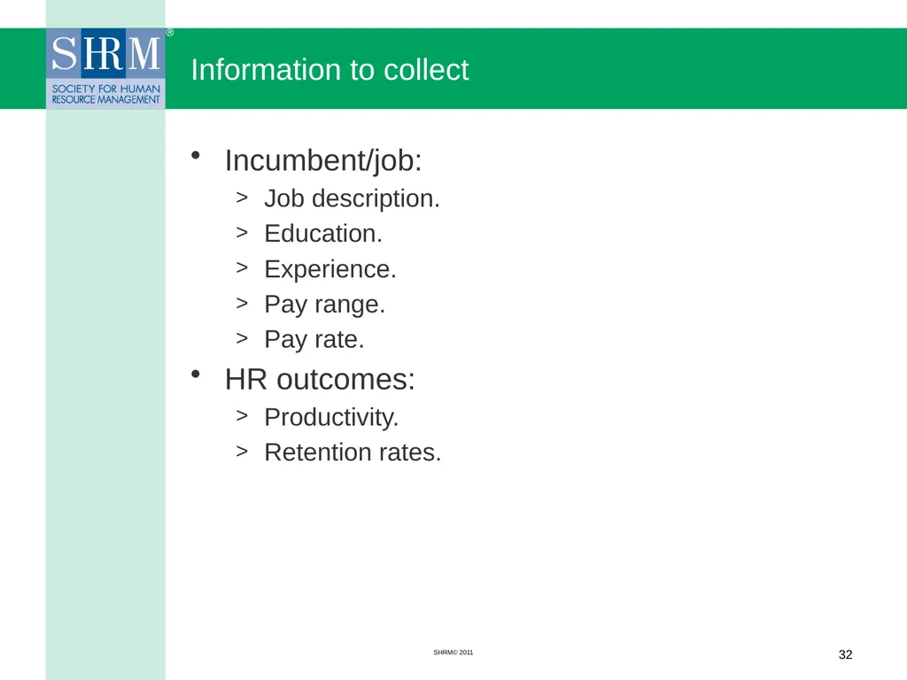 Managing a Salary Survey Project Patricia A. - slide 32 of 47