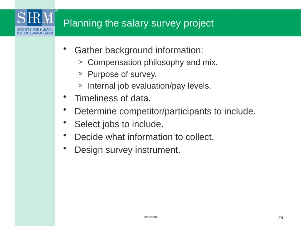 Managing a Salary Survey Project Patricia A. - slide 25 of 47