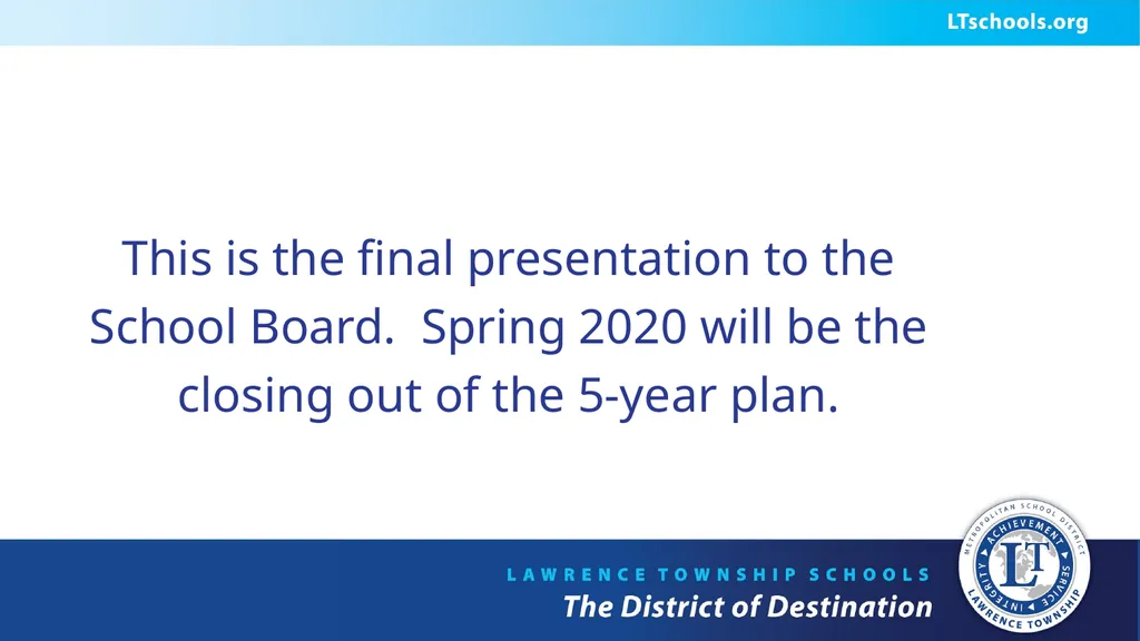 UPDATE 2016 -2020 STRATEGIC PLAN FOR THE MSD OF - slide 14 of 15
