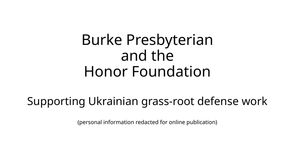 Burke Presbyterian and the Honor Foundation