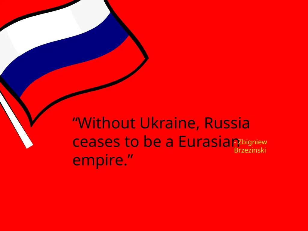 10 Reasons Russia Invaded Ukraine First, let’s - slide 22 of 26