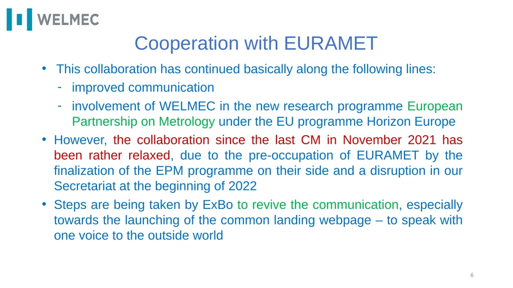 WELMEC e.V. – highlights 2021 - 2022 Pavel - slide 6 of 22