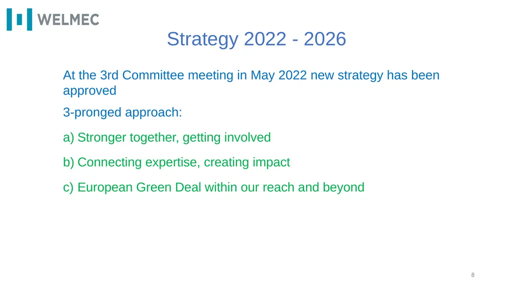 WELMEC e.V. – highlights 2021 - 2022 Pavel - slide 8 of 22
