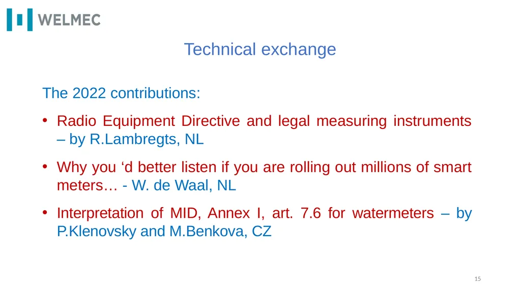 WELMEC e.V. – highlights 2021 - 2022 Pavel - slide 15 of 22
