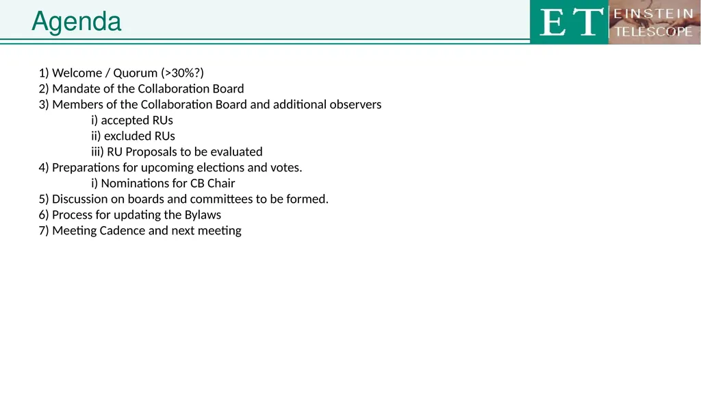 Einstein Telescope Collaboration Board ET - slide 2 of 26
