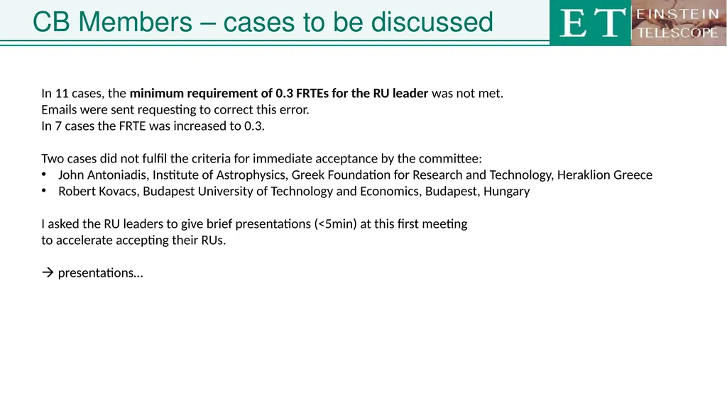 Einstein Telescope Collaboration Board ET - slide 10 of 26