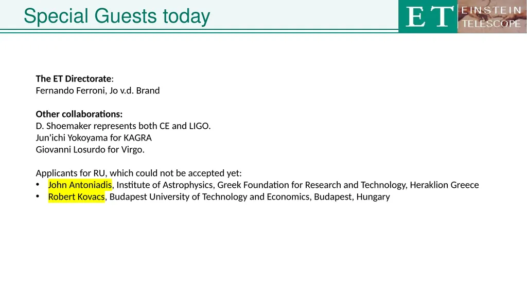 Einstein Telescope Collaboration Board ET - slide 3 of 26