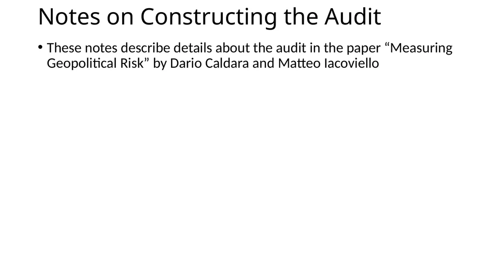 Notes on Constructing the Audit These notes