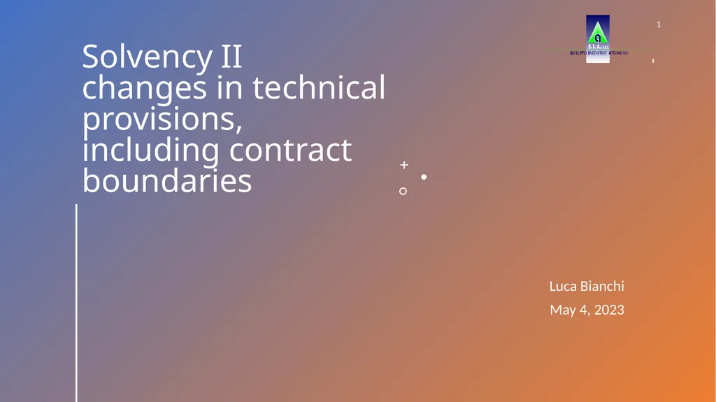 Solvency II changes in technical provisions, - slide 1 of 45