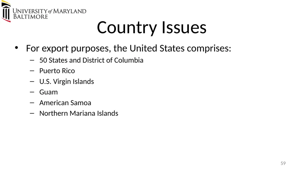 Does UMB export? Complying with the U.S. Export - slide 59 of 68