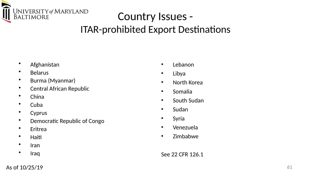 Does UMB export? Complying with the U.S. Export - slide 61 of 68