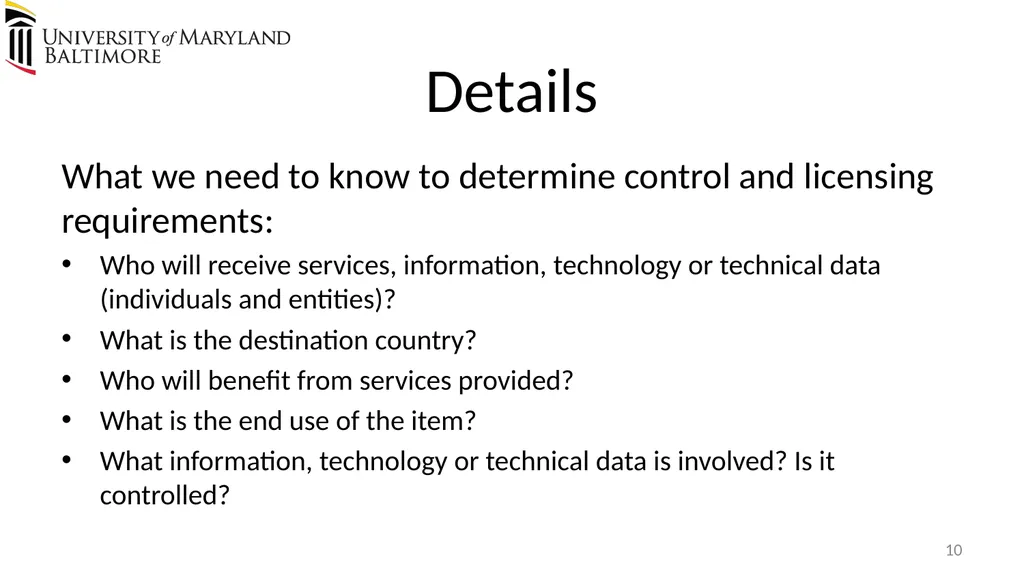 Does UMB export? Complying with the U.S. Export - slide 10 of 68