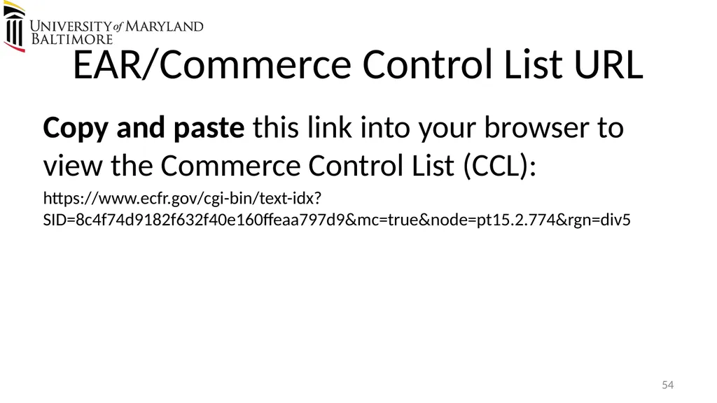 Does UMB export? Complying with the U.S. Export - slide 54 of 68