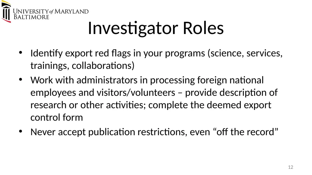 Does UMB export? Complying with the U.S. Export - slide 12 of 68