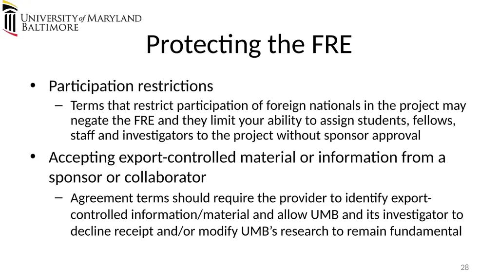 Does UMB export? Complying with the U.S. Export - slide 28 of 68