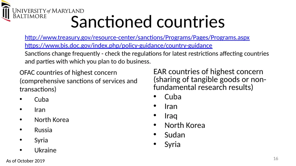Does UMB export? Complying with the U.S. Export - slide 16 of 68