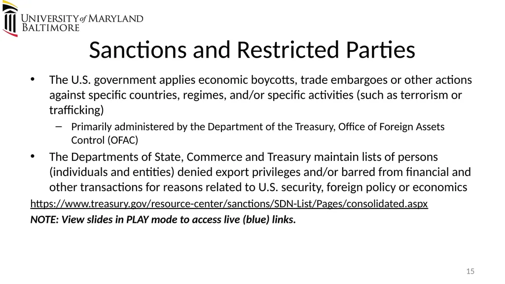 Does UMB export? Complying with the U.S. Export - slide 15 of 68